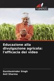 Educazione alla divulgazione agricola: l'efficacia dei video