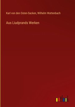 Aus Liudprands Werken