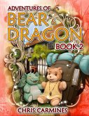 Adventures of Bear & Dragon 2 (eBook, ePUB)