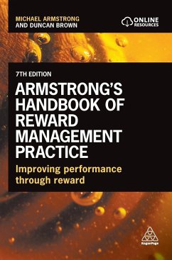 Armstrong's Handbook of Reward Management Practice - Armstrong, Michael; Brown, Duncan