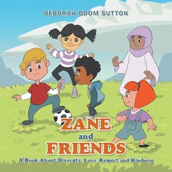 Zane and Friends - Sutton, Deborah Odom