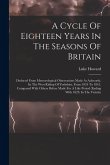 A Cycle Of Eighteen Years In The Seasons Of Britain A Cycle Of Eighteen Years In The Seasons Of Britain