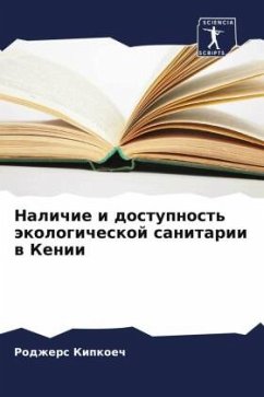 Nalichie i dostupnost' äkologicheskoj sanitarii w Kenii - Kipkoech, Rodzhers