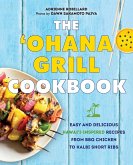 'Ohana Grill Cookbook