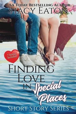 Finding Love in Special Places - Eaton, Stacy