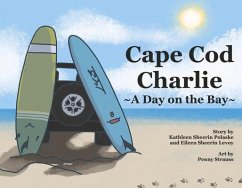 Cape Cod Charlie: A Day on the Bay - Sheerin Polaske, Kathleen; Sheerin Levoy, Eileen