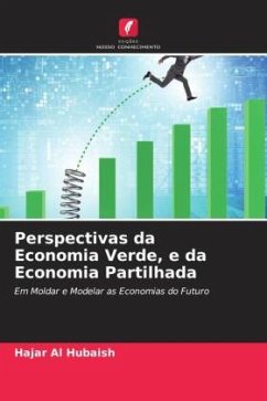 Perspectivas da Economia Verde, e da Economia Partilhada - Al Hubaish, Hajar