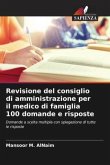 Revisione del consiglio di amministrazione per il medico di famiglia 100 domande e risposte