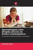 Aprendizagem auto-dirigida através do Ensino Contemplativo