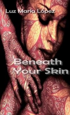 Beneath Your Skin