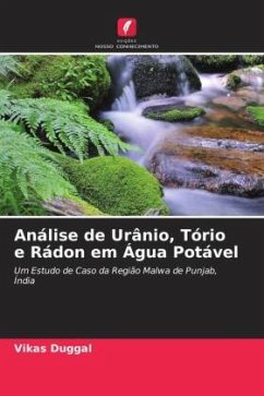 Análise de Urânio, Tório e Rádon em Água Potável - Duggal, Vikas