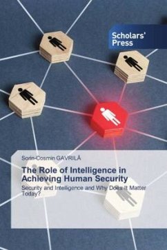 The Role of Intelligence in Achieving Human Security - GAVRILA, Sorin-Cosmin