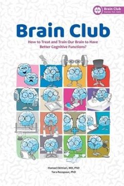 Brain Club: How to Treat and Train Our Brain to Enhance Cognitive Functions - Rezapour, Tara; Ekhtiari, Hamed