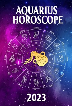 Cover Aquarius Horoscope 2023 (2023 zodiac predictions, #11) (eBook, ePUB)