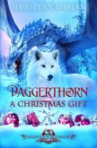 Daggerthorn; A Christmas Gift (Dragon Hunter Brotherhood, #3) (eBook, ePUB)