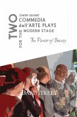 The Flower of Beauty (Two Commedia dell'Arte Plays for the Modern Stage) (eBook, ePUB)