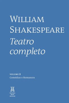 William Shakespeare - Teatro Completo - Volume II (eBook, ePUB) - Shakespeare, William