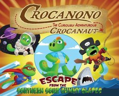 Crocanono the Curiously Adventurous Crocanaut - Belmont, Christian