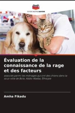 Évaluation de la connaissance de la rage et des facteurs - Fikadu, Amha