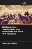 Epidinamica e caratterizzazione molecolare del virus PPR Pakistan