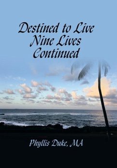 Cover Destined to Live Nine Lives Continued