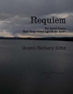 Requiem - Báthory-Kitsz, Dennis