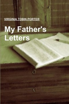 My Father's Letters - Porter, Virginia