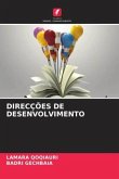 DIRECÇÕES DE DESENVOLVIMENTO