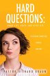 Hard Questions: About Life, Death, and... - Bild 1