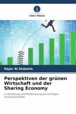 Perspektiven der grünen Wirtschaft und der Sharing Economy - Al Hubaish, Hajar
