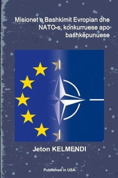 Misionet e Bashkimit Evropian dhe NATO-s, konkurruese apo bashkëpunuese - Kelmendi, Jeton