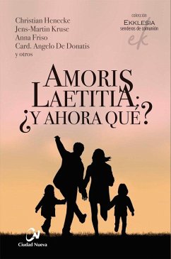Cover Amoris Laetitia: ¿y ahora qué?
