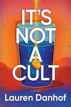 It's Not a Cult - Danhof, Lauren