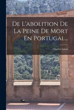 Cover De L'abolition De La Peine De Mort En Portugal...