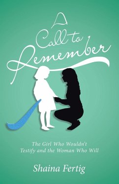 A Call to Remember - Fertig, Shaina