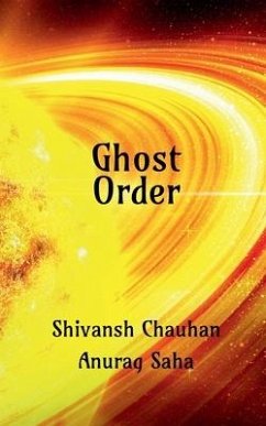 Ghost Order - Chauhan, Shivansh