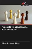 Prospettive attuali nelle scienze sociali