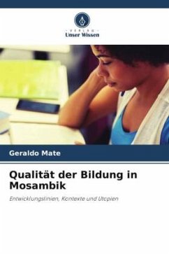 Qualität der Bildung in Mosambik - Mate, Geraldo