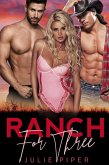 Ranch For Three (eBook, ePUB) Ranch For Three (eBook, ePUB)