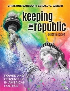 Keeping the Republic - Barbour, Christine; Wright, Gerald C