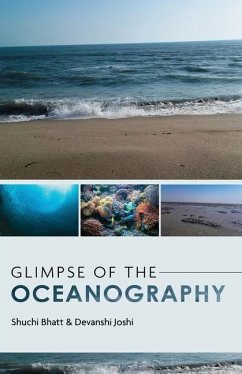 Glimpse of the Oceanography - Bhatt, Shuchi; Joshi, Devanshi