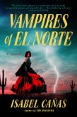 Vampires of El Norte (eBook, ePUB)