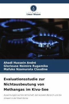 Evaluationsstudie zur Nichtausbeutung von Methangas im Kivu-See - André, Ahadi Hussein;Nsimire Rugamika, Glorieuse;Claudine, Mafuko Nzamurata