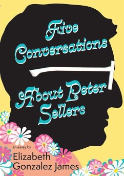Cover Five Conversations about Peter Sellers