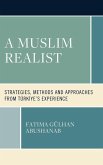 A Muslim Realist A Muslim Realist