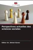 Perspectives actuelles des sciences sociales