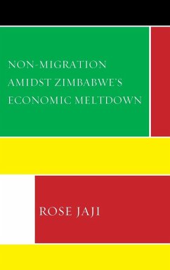 Non-Migration Amidst Zimbabwe's Economic Meltdown - Jaji, Rose