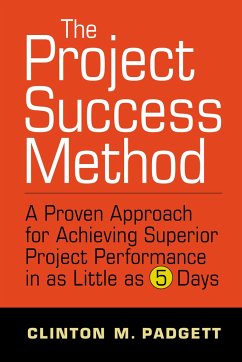 The Project Success Method - Padgett, Clinton M