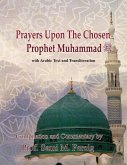 Prayers Upon The Chosen Prophet Muhammad