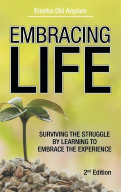 Embracing Life - Anyiam, Emeka Obi